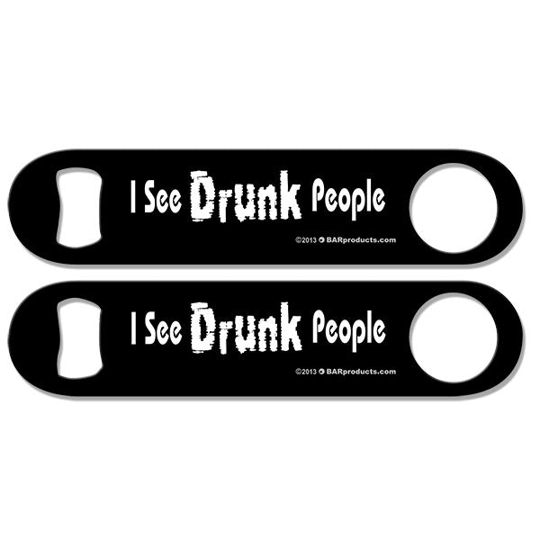 I See Drunk People Kolorcoat™ Speed Opener